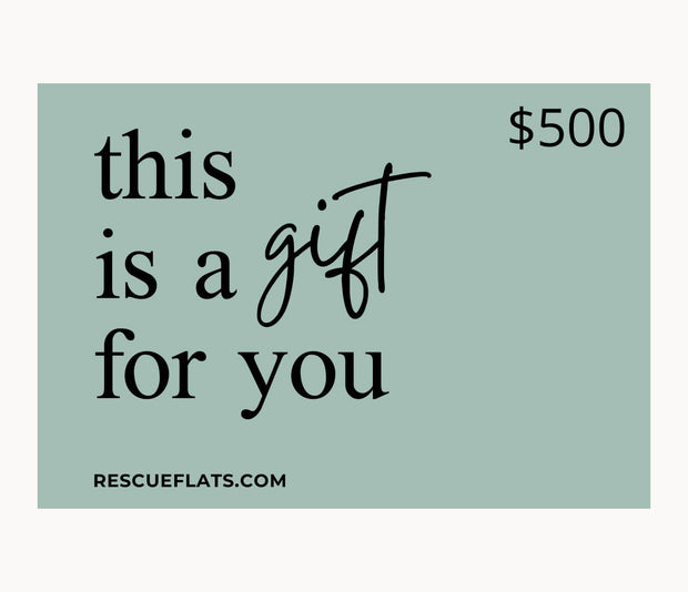 Rescue Flats Gift Card